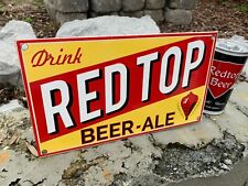 "RED TOP BEER" HEAVY PORCELAIN ADVERTISING SIGN, (10"x 6") NEAR MINT CONDITION for sale  Shipping to South Africa