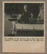 1949 Magazine Photo Mercury 5 HP Outboard Motors Man Fishing in Boat, used for sale  Shipping to South Africa