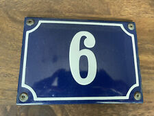 House Number 6 Sign. French Style. Enamel & Steel., used for sale  Shipping to Ireland