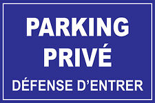 Panneau parking privée d'occasion  Marennes