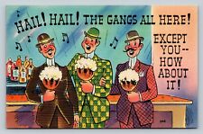 Cartão postal vintage quadrinhos masculino cantando no bar The Gangs All Here Except For You comprar usado  Enviando para Brazil