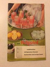 Used, VINTAGE HOTPOINT COMBINATION REFRIGERATOR FREEZER INSTRUCTION AND RECIPE BOOK for sale  Shipping to South Africa