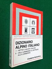 Dizionario alpino italiano usato  Bologna