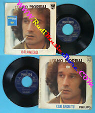 LP 45 7''LEANO MORELLI Io ti porterei C'eri anche tu 1977 italy ma no cd mc *dvd usato  Ferrara