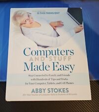 Computadoras y cosas hechas fáciles por Abby Stokes Senior Ayuda Tablet Teléfono celular Consejos segunda mano  Embacar hacia Mexico
