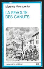 Revolte canuts . d'occasion  France