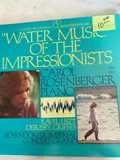 Used, WATER MUSIC OF THE IMPRESSIONISTS CAROL ROSENBERG BOSENDORFER GRAND PIANO for sale  Shipping to South Africa