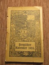 Bergischer kalender 1925 gebraucht kaufen  Engelskirchen