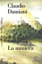 Miniera. claudio damiani. usato  Italia