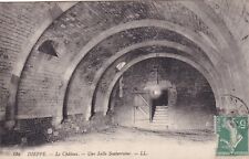 Occasion, Carte postale ancienne postcard DIEPPE 128 LL château salle souterraine timbrée d'occasion  Bourg-de-Péage