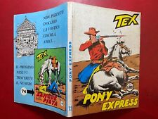 TEX n. 73 PONY EXPRESS Ed. Araldo Lire 400 (1970) Fumetto West usato  Bologna