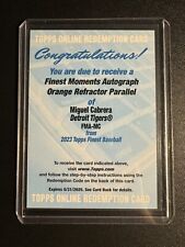 MIGUEL CABRERA 2023 Topps Finest ORANGE /25 Finest Moments Auto Redemption Used for sale  Shipping to South Africa
