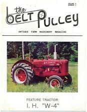 Used, BELT PULLEY MAGAZINE Volume 2, Number 6, IH W-4 tractor, 2 row corn planter for sale  Clifton Park