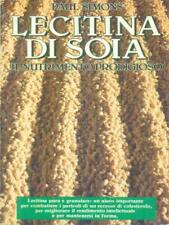 Lecitina soia. nutrimento usato  Italia