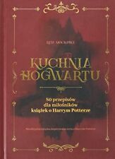 Używany, Kuchnia Hogwartu: 80 przepisów dla miłośników książek o Harrym P na sprzedaż  Wysyłka do Poland