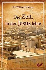 Zeit jesus lebte gebraucht kaufen  Berlin