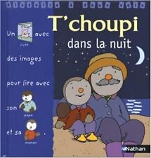 Tchoupi nuit collectif d'occasion  Expédié en Belgium