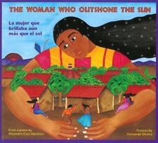 The Woman Who Outshone the Sun/La Mujer Que Brillaba Aun Mas Que El Sol: The... comprar usado  Enviando para Brazil