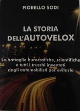Storia dell autovelox usato  Prato