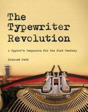 The Typewriter Revolution: A Typist's Companion for the 21st Century - BUENO segunda mano  Embacar hacia Mexico