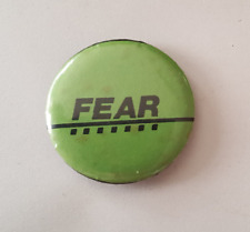 Fear pinback original for sale  Mesa