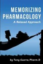 Usado, Memorizing Pharmacology: A Relaxed Approach por Guerra, Tony comprar usado  Enviando para Brazil