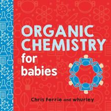 Química Orgânica para Bebês por Ferrie, Chris; Florance, Cara, usado comprar usado  Enviando para Brazil