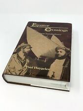 Diario de viaje extraordinario de cruces ecuatoriales de Paul Huygelen novela histórica, usado segunda mano  Embacar hacia Argentina