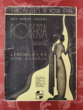 RARE Sheet Music Smoke Gets In Your Eyes Roberta Jerome Kern Otto Harbach 1933 for sale  Shipping to South Africa