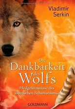 Dankbarkeit wolfs heilgeheimni gebraucht kaufen  Berlin