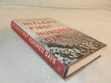 WW II   "HITLER'S FIRST HUNDRED DAYS: WHEN GERMANS EMBRACED THE THIRD REICH" for sale  Shipping to South Africa