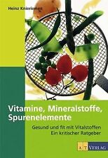 Vitamine mineralien spurenelem gebraucht kaufen  Berlin