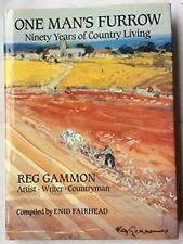 One Man's Furrow: Ninety Years of Country Living by Reg Gammon 0863503292, usado segunda mano  Embacar hacia Argentina