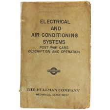 PULLMAN RAILROAD COMPANY POST WAR CARS ELECTRICAL/AIR CONDITIONING OPERATION '55 for sale  Shipping to South Africa