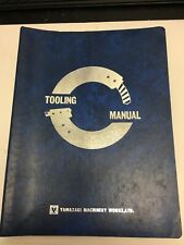 Mazak Yamazaki Quick Slant Turn 25 Tooling Manual for sale  Shipping to Canada