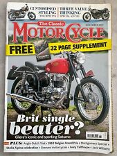 The Classic Motorcycle Magazine - November 2015 - Gilera Saturno, Triumph TSX segunda mano  Embacar hacia Argentina