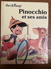 Livre pinocchio amis d'occasion  Strasbourg-