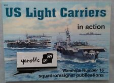 US Light Carriers In Action - Squadron/Signal RARE! na sprzedaż  PL