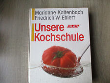 Marianne kaltenbach kochschule gebraucht kaufen  Hattersheim