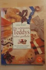 Schönsten teddys selbstgemach gebraucht kaufen  Mittelstenahe