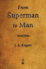 From Superman to Man,J. A. Rogers for sale  Shipping to South Africa