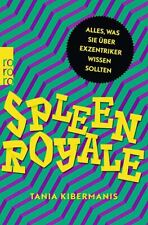 Spleen royale gebraucht kaufen  Berlin