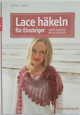 Lace häkeln einsteiger gebraucht kaufen  Bad Sassendorf