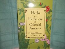 Lote 21 - Hierbas y Hierbas Lore of Colonial America - libro de pb - hierbas/jardinería segunda mano  Embacar hacia Argentina