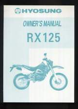 Hyosung RX125 SOHC Trail 99-06 Factory Issue Owners Riders Manual RX 125 ER37 # for sale  Shipping to South Africa