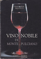 Vino nobile montepulciano. usato  Firenze