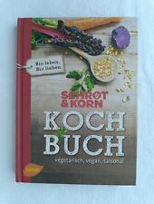 Schrot korn kochbuch gebraucht kaufen  Burgschwalbach, Holzheim, Isselbach