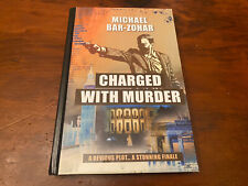 Livro Charged With Murder Michael Bar-Zohar ISBN 9781602804678 capa dura original, usado comprar usado  Enviando para Brazil