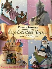 Serdo de decoración de pasteles Merehurst.: pasteles encantados para niños de Debbie Brown... segunda mano  Embacar hacia Argentina