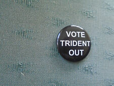 Vote trident cnd for sale  NORTHAMPTON